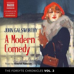 The Forsyte Chronicles, Vol. 2 a Modern Comedy Lib/E - Galsworthy, John