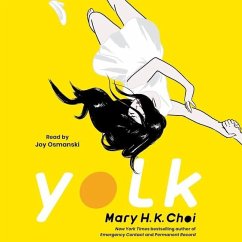 Yolk - Choi, Mary H. K.