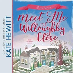 Meet Me at Willoughby Close - Hewitt, Kate