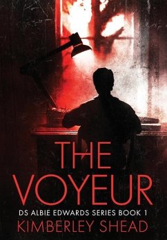 The Voyeur: A British Detective Crime Series - Shead, Kimberley