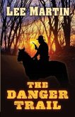 The Danger Trail