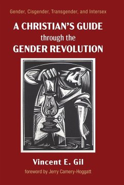 A Christian's Guide through the Gender Revolution