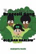 The Misadventures of the Broccoli Gang - Bild 1