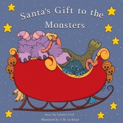 Santa's Gift to the Monsters - Lind, Lanette