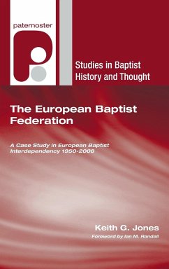 The European Baptist Federation - Jones, Keith G