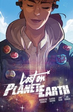 Lost on Planet Earth - Visaggio, Magdalene; Aguirre, Claudia