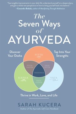 The Seven Ways of Ayurveda - Kucera, Sarah
