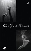 Her Dark Places: It never ends does it?