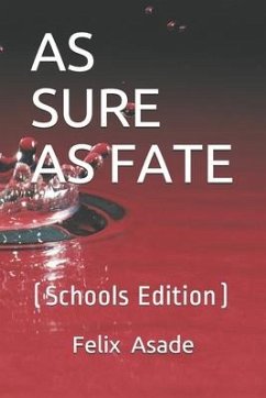Cover As Sure as Fate: (Schools Edition)