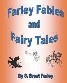Farley Fables and Fairy Tales