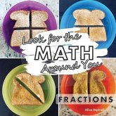 Look for the Math Around You: Fractions