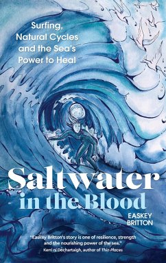 Saltwater in the Blood - Britton, Easkey