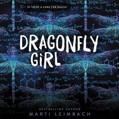 Dragonfly Girl Lib/E - Leimbach, Marti