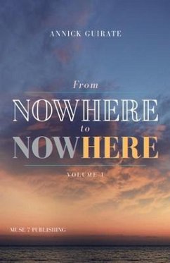 From Nowhere to Now Here: Vol 1 - Guirate, Annick