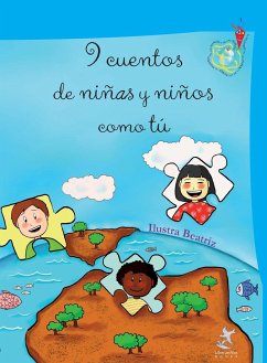 9 cuentos de niñas y niños como tú - Aa, Vv