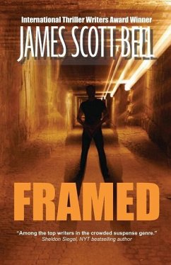 Framed: (A Novella of Suspense) - Bell, James Scott