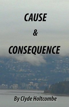 Cause and Consequence - Holtcombe, Clyde
