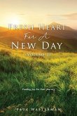 Fresh Heart For A New Day (Volume 2): Finding Joy For Your Journey