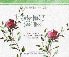 Early Will I Seek Thee - Price, Eugenia