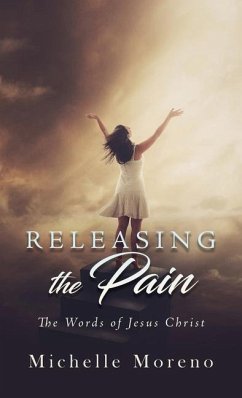 Releasing the Pain - Moreno, Michelle