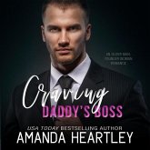 Craving Daddy's Boss Lib/E: An Older Man, Younger Woman Romance