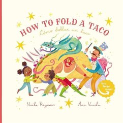 How to Fold a Taco - Reynoso, Naibe