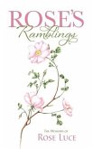 Rose's Ramblings: The Memoirs of Rose Luce