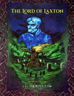 The Lord of Laxton: An Adventure for Darkwood - Garnett, Steve