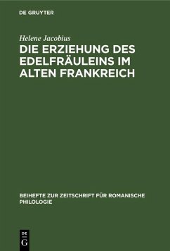 Cover Die Erziehung des Edelfräuleins im Alten Frankreich (eBook, PDF)