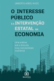 O interesse público e a intervenção estatal na economia (eBook, ePUB)