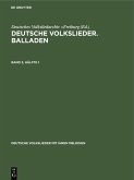 Deutsche Volkslieder. Balladen. Band 3, Hälfte 1 (eBook, PDF)