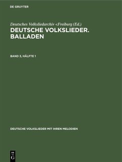 Cover Deutsche Volkslieder. Balladen. Band 3, Hälfte 1 (eBook, PDF)