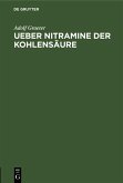 Ueber Nitramine der Kohlensäure (eBook, PDF)