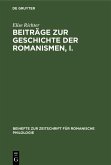 Beiträge zur Geschichte der Romanismen, I. (eBook, PDF)