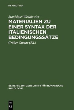 Materialien zu einer Syntax der italienischen Bedingungssätze (eBook, PDF) - Wedkiewicz, Stanislaus