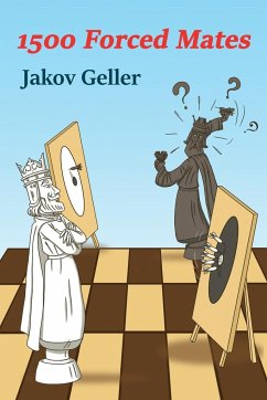 1500 Forced Mates - Geller, Jakov