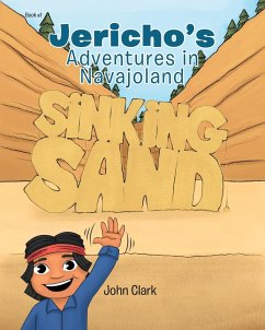 Jericho's Adventures in Navajoland - Clark, John