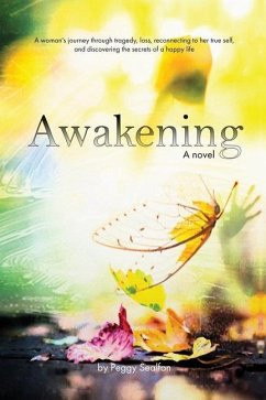 Awakening A Novel - Sealfon, Peggy