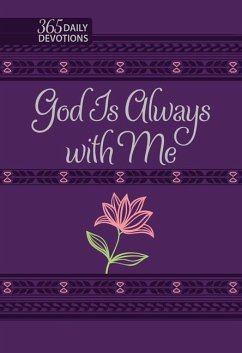God Is Always with Me - Broadstreet Publishing Group Llc