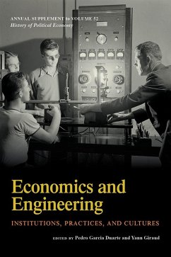 Economics and Engineering: Institutions, Practices, and Cultures
