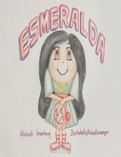 Esmeralda: Esmeralda Makes New Friends - Armstrong, Michelle M.