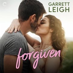 Forgiven: A Second Chance Romance - Leigh, Garrett