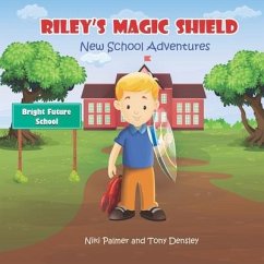 Riley's Magic Shield - Densley, Tony; Palmer, Niki