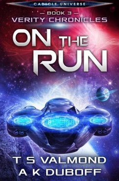 On the Run (Verity Chronicles Book 3) - Duboff, A. K.; Valmond, T. S.