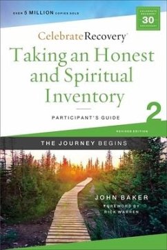 Taking an Honest and Spiritual Inventory Participant's Guide 2 - Baker, John