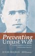 Preventing Unjust War - Bild 1