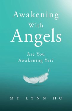 Awakening with Angels - Ho, My Lynn