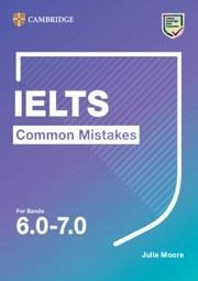 IELTS Common Mistakes For Bands 6.0-7.0 - Moore, Julie