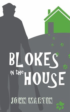 Blokes in the House - Martin, John