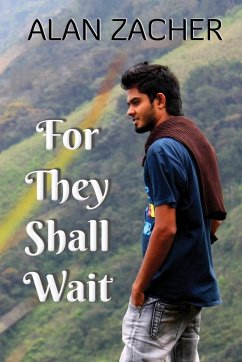 For They Shall Wait - Zacher, Alan